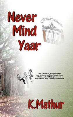 Book cover for Never Mind Yaar