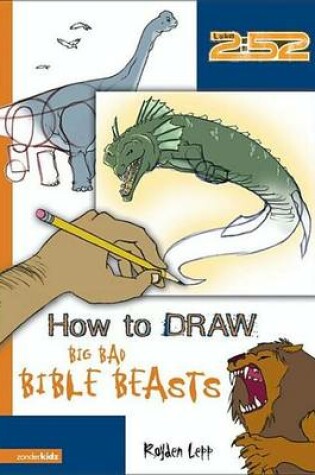 Cover of How to Draw Big Bad Bible Beasts