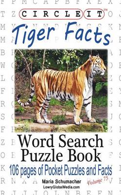 Book cover for Circle It, Tiger Facts, Word Search, Puzzle Book