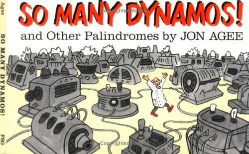 Book cover for So Many Dynamos!: and Other Palindromes