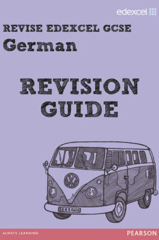 Cover of Revise Edexcel: GCSE German Revision Guide - Print and Digital Pack