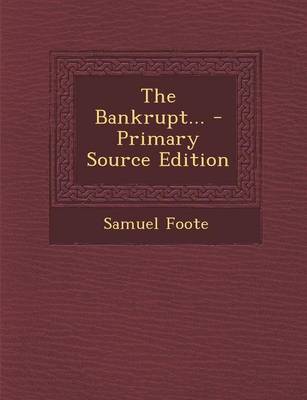 Book cover for The Bankrupt... - Primary Source Edition