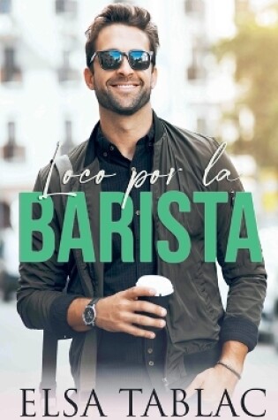 Cover of Loco por la barista