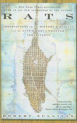 Book cover for Rats: Observations on the History and Habitat of the City's Most Unwanted Inhabitants