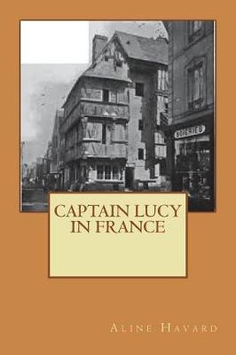 Book cover for Captain Lucy in France