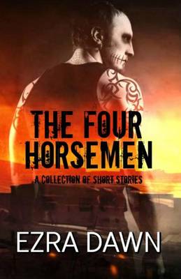 Book cover for The Four Horsemen (a Collection of Short Stories)