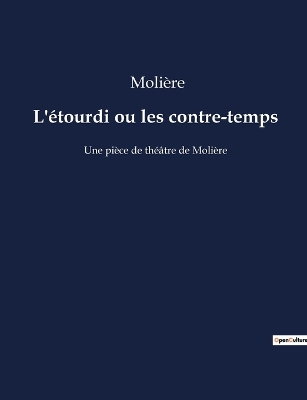 Book cover for L'étourdi ou les contre-temps