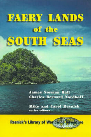 Cover of Faery Lands of the South Seas