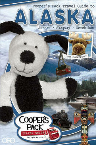 Cover of Cooper's Pack Travel Guide to Alaska