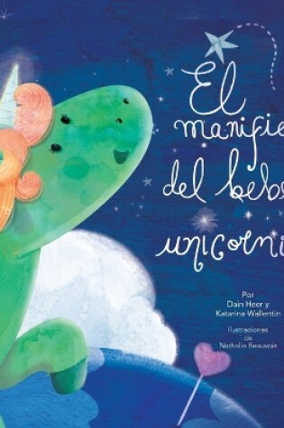 Cover of El manifiesto del bebé unicornio - Baby Unicorn Spanish