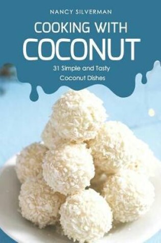 Cover of Cooking with Coconut