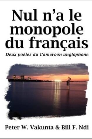 Cover of Nul N'a Le Monopole Du Francais