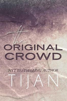 Book cover for The Original Crowd (Hardcover)