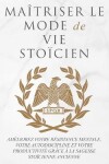 Book cover for Ma�triser Le Mode de Vie Sto�cien