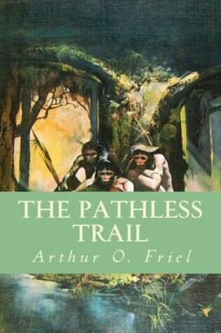 Cover of The Pathless Trail