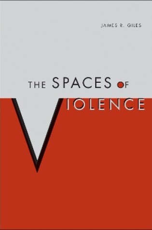 Cover of The Spaces of Violence