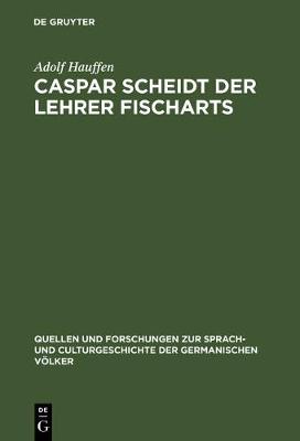 Book cover for Caspar Scheidt Der Lehrer Fischarts