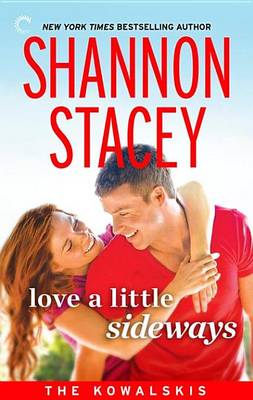 Book cover for Love a Little Sideways