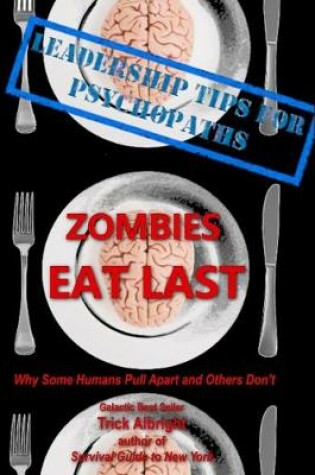 Cover of Zombies Eat Last