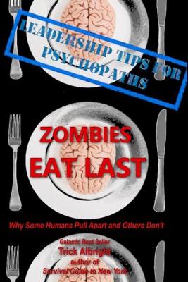 Book cover for Zombies Eat Last