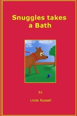 Book cover for Snuggles takes a bath