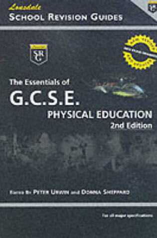 Cover of The Essentials of G.C.S.E.Physical Education