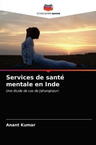 Cover of Services de santé mentale en Inde