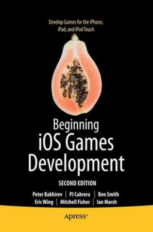 Cover of Beginning IOS Games Development
