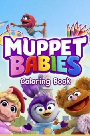 Cover of Muppet Babies Coloring Book