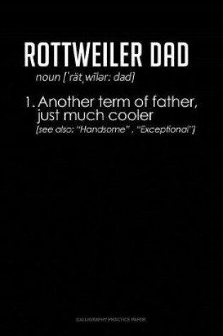 Cover of Rottweiler Dad Definition