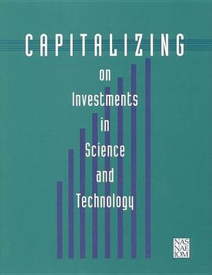 Book cover for Capitalizing on Investments in Science and Technology