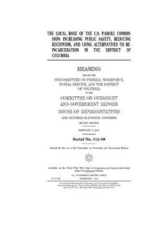 Cover of The local role of the U.S. Parole Commission