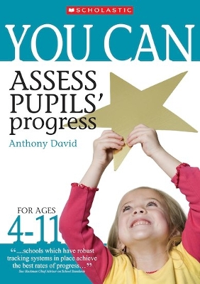 Book cover for Assess Pupils' Progress Ages 4-11