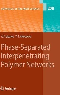 Book cover for Phase-Separated Interpenetrating Polymer Networks