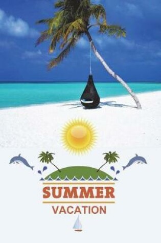Cover of Summer Vacation