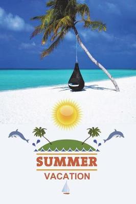 Book cover for Summer Vacation