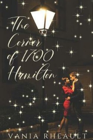 Cover of The Corner of 1700 Hamilton
