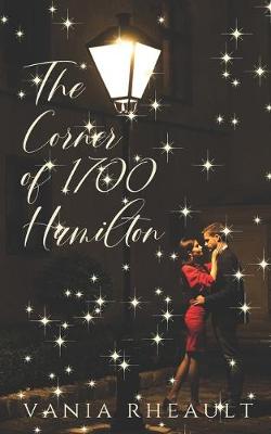 Book cover for The Corner of 1700 Hamilton