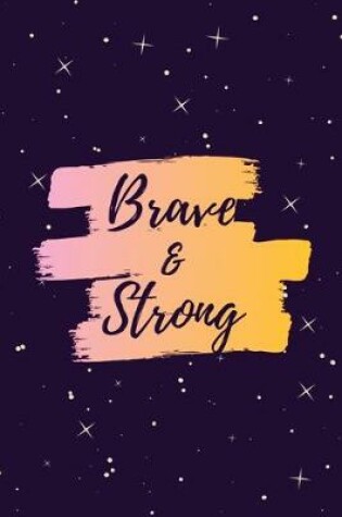 Cover of Brave & Strong