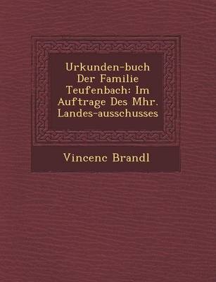 Book cover for Urkunden-Buch Der Familie Teufenbach