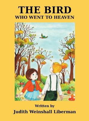 Book cover for The Bird Who Went to Heaven