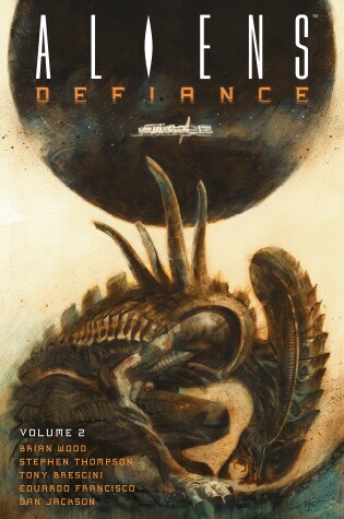 Cover of Aliens: Defiance Volume 2