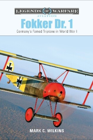 Cover of Fokker Dr. 1: Germany's Famed Triplane in World War I