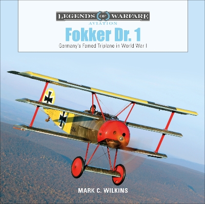 Book cover for Fokker Dr. 1: Germany's Famed Triplane in World War I