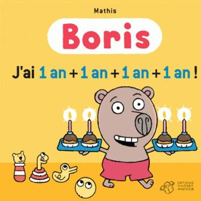 Book cover for Boris/J'ai 1 an + 1 an + 1 an + 1 an