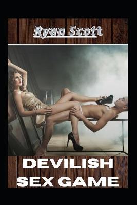 Book cover for Devilish Sex Game