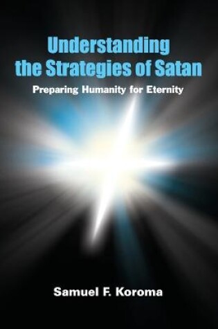 Cover of Understanding the strategies of satan