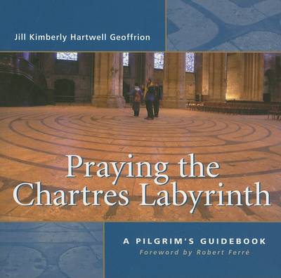 Book cover for Praying the Chartres Labyrinth