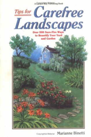 Cover of Tips for Carefree Landscapes