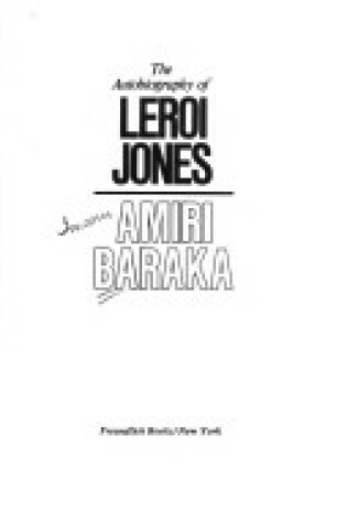 Cover of The Autobiography of Leroi Jones/Amiri Baraka